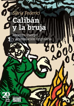 Calibán y la bruja | Tinta Limón Ediciones