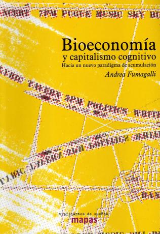 Bioeconomía y capitalismo cognitivo