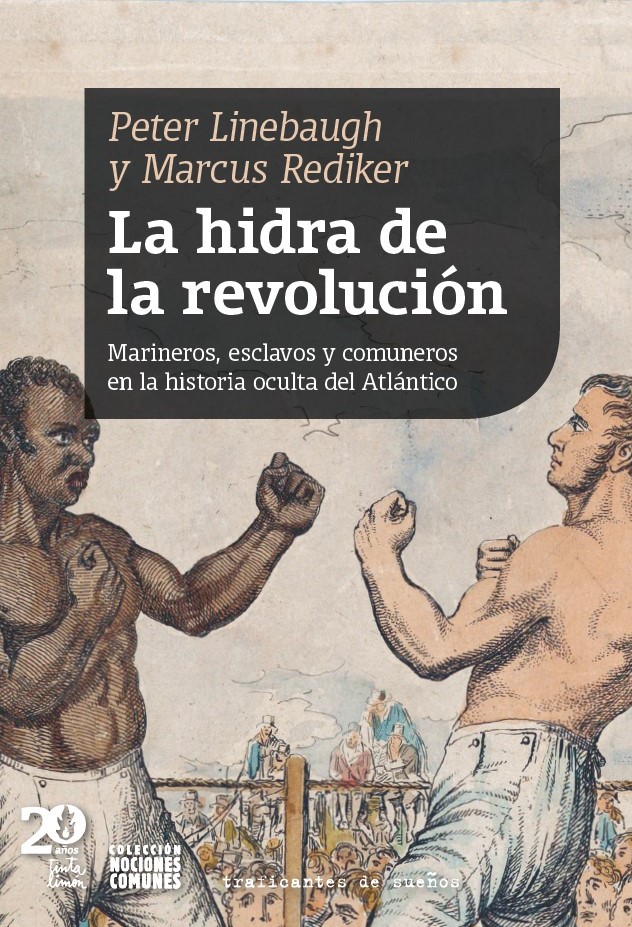 La hidra de la revolución | Tinta Limón Ediciones